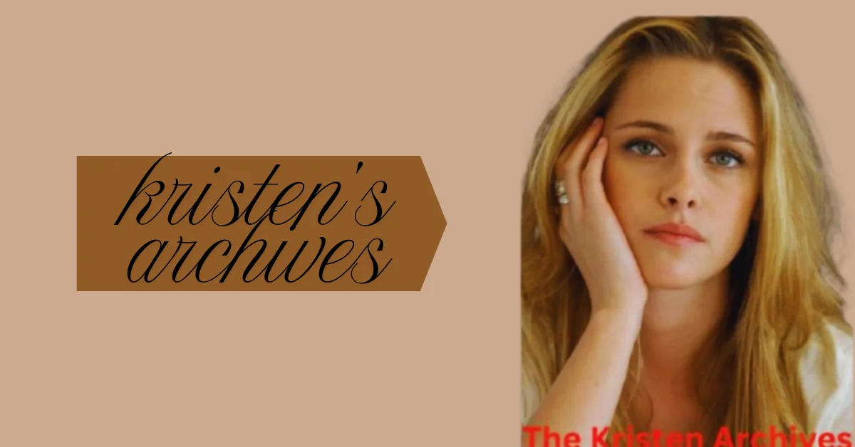 kristen's archives