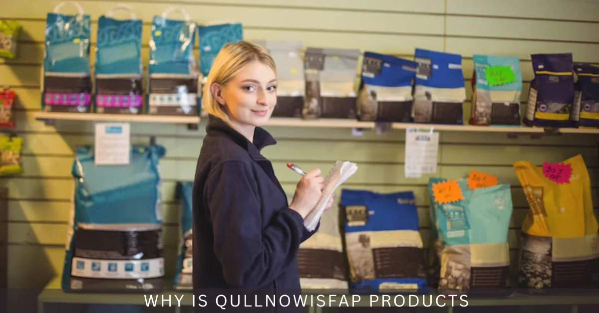 why is qullnowisfap products
