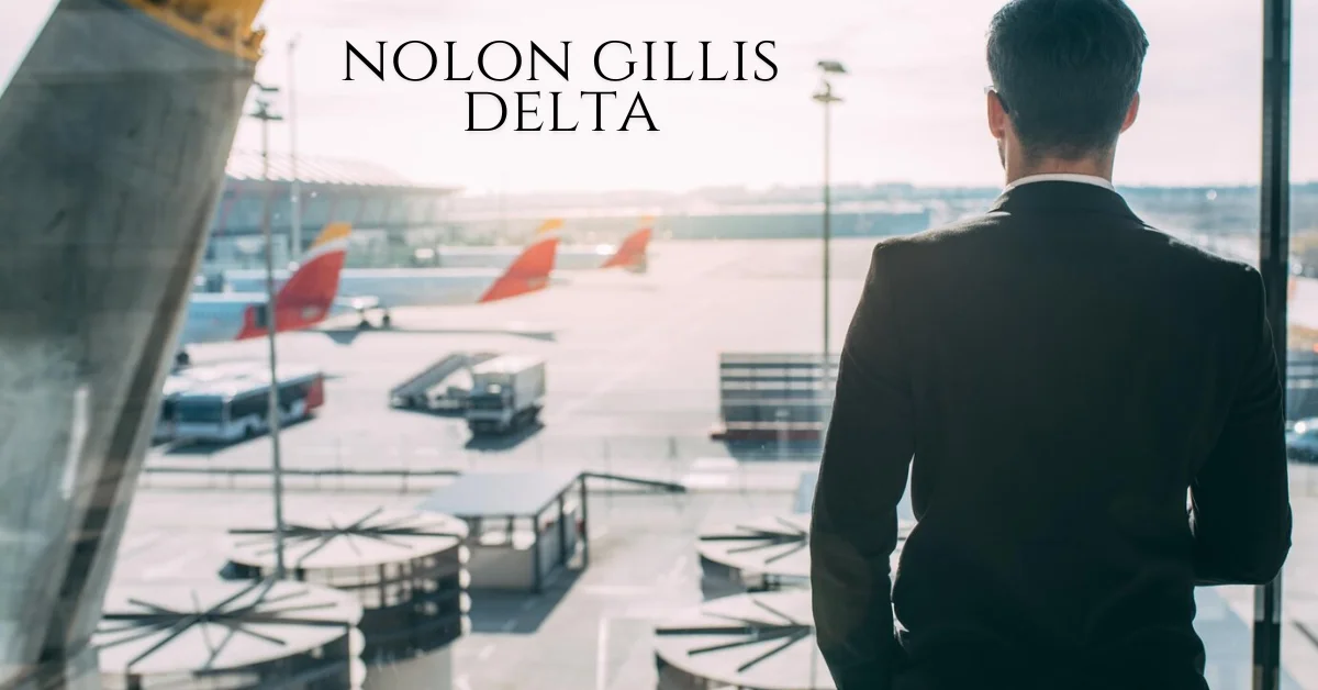 nolon gillis delta