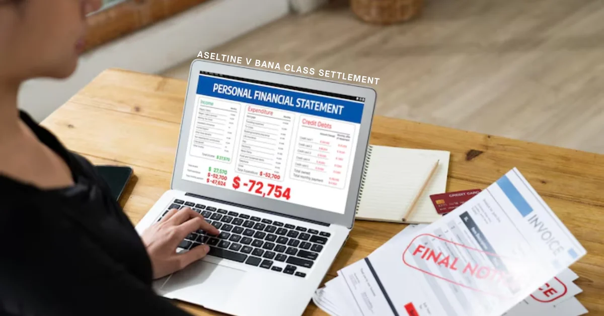 aseltine v bana class settlement